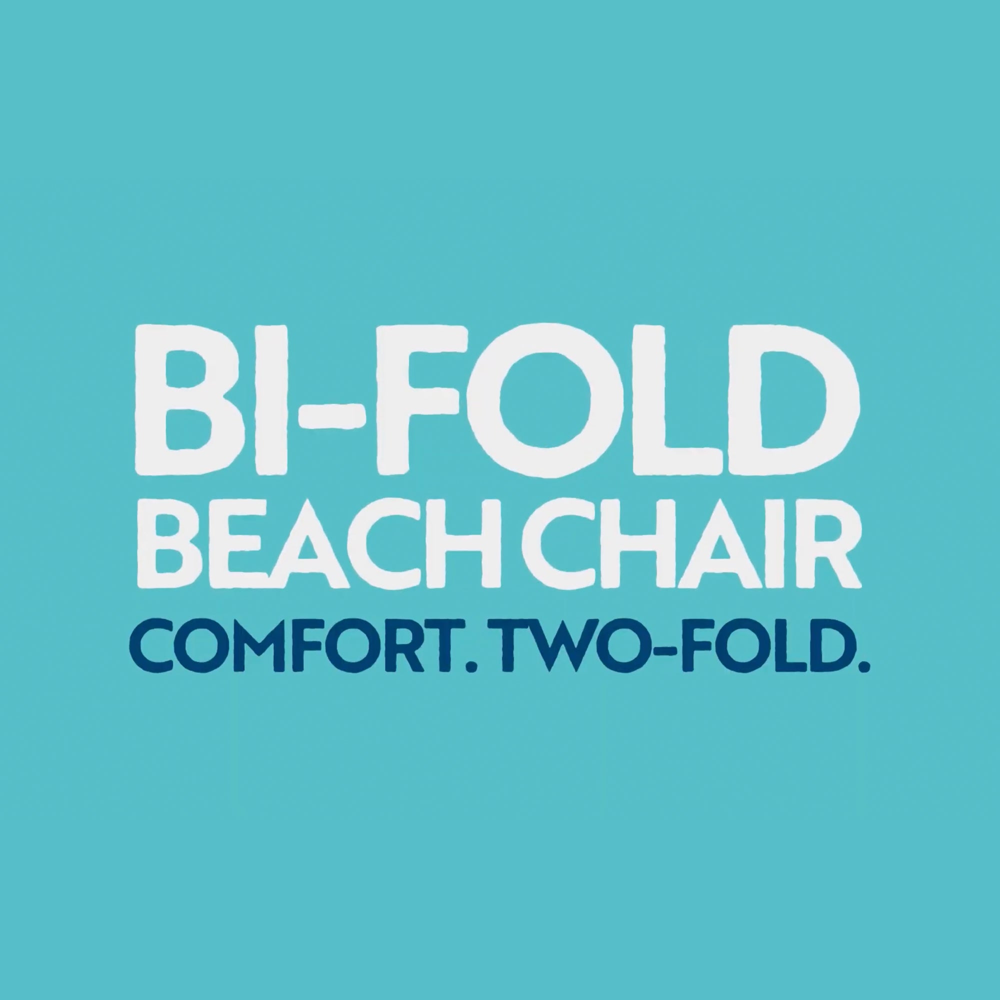 An overview video showing the features and technology of the Bi-Fold Beach Chair. 